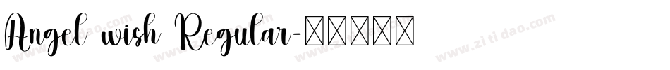 Angel wish Regular字体转换